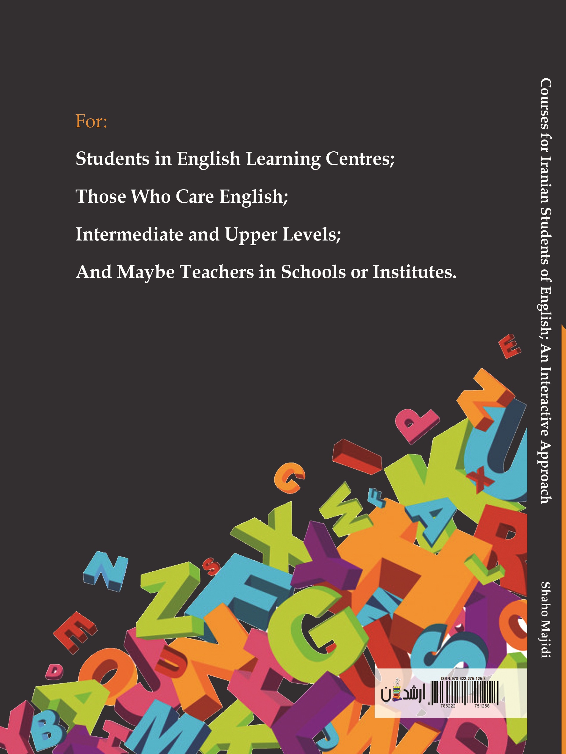 Courses for Iranian Students of English ; An Interactive Approach
